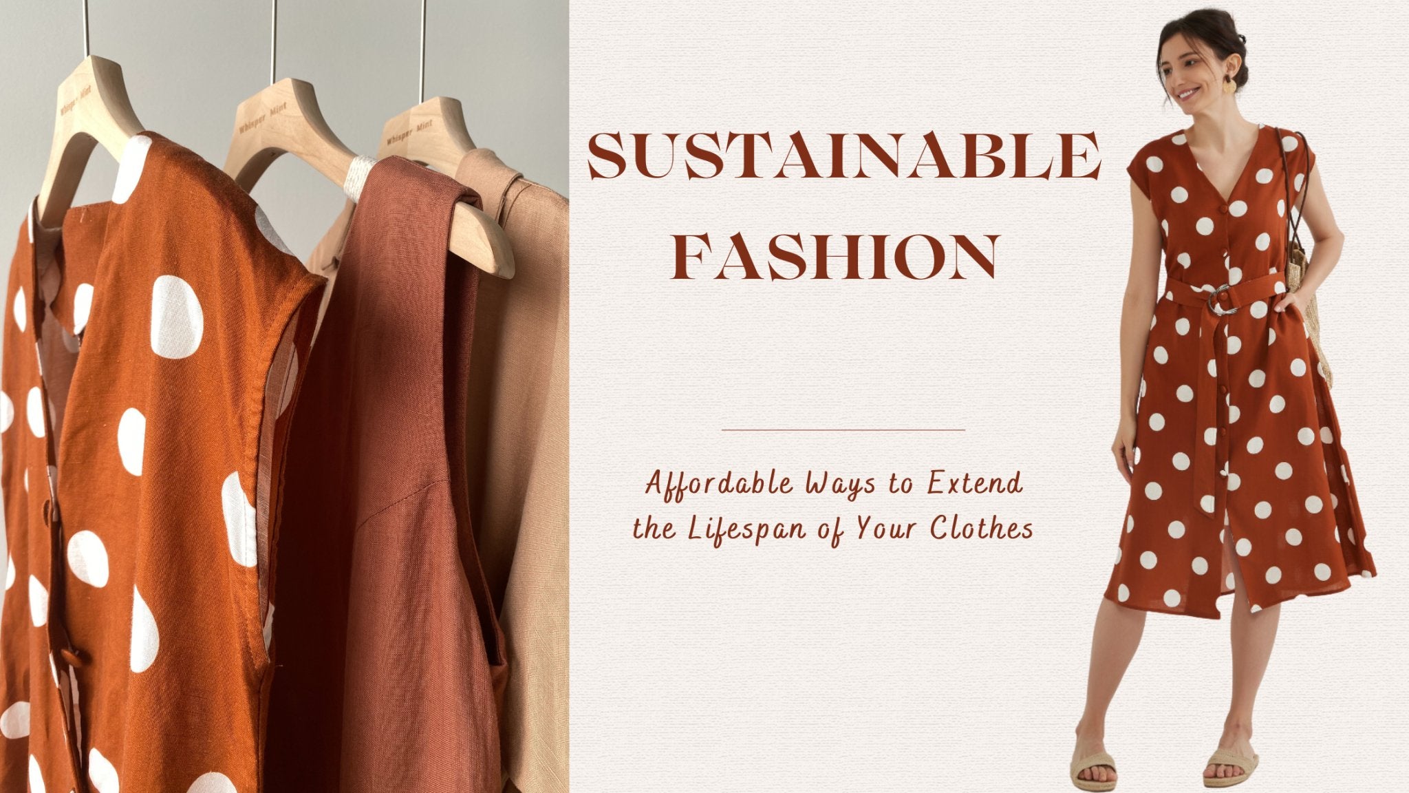 Sustainable Fashion Hacks: Affordable Ways to Extend the Lifespan of Your Clothes